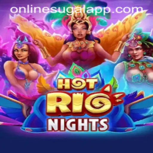 Discover the Thrills of HotRioNights: An Exciting Online Sugal App