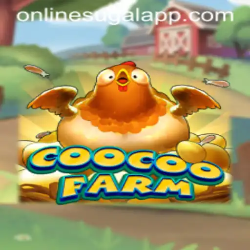 Exploring the Engaging World of CooCooFarm: The Thrilling Online Sugal App