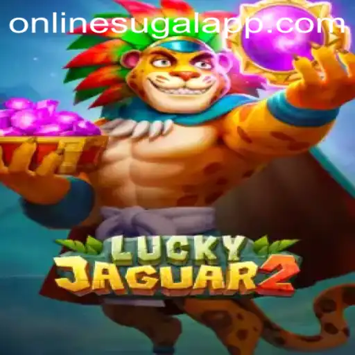 Exploring the Thrills of Luckyjaguar2: The Premier Online Sugal App