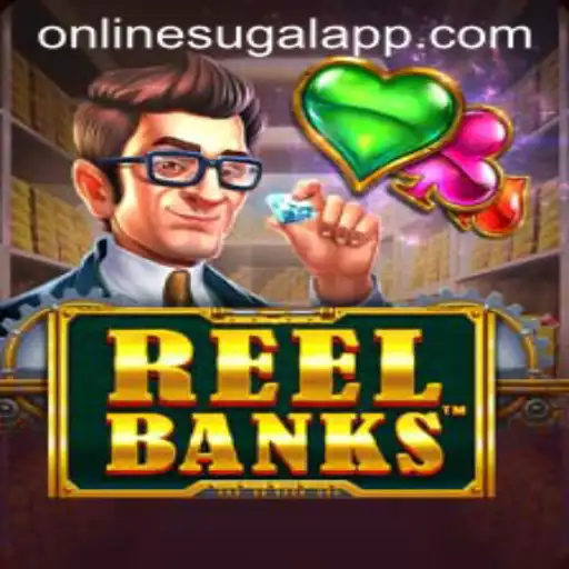 ReelBanks: A Comprehensive Look at This Exciting Online Sugal App