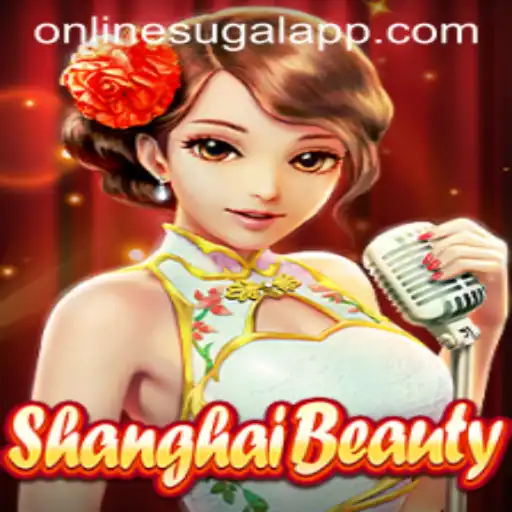 Exploring the Intricacies of ShanghaiBeauty: An Engaging Online Sugal App